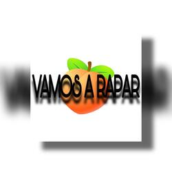 VAMOS A RAPAR