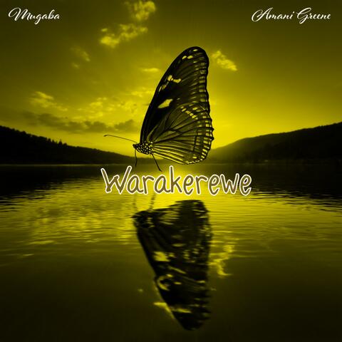 Warakerewe (feat. Amani Greene)