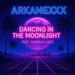 Dancing in the Moonlight