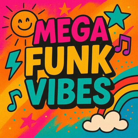 Mega funk vibes