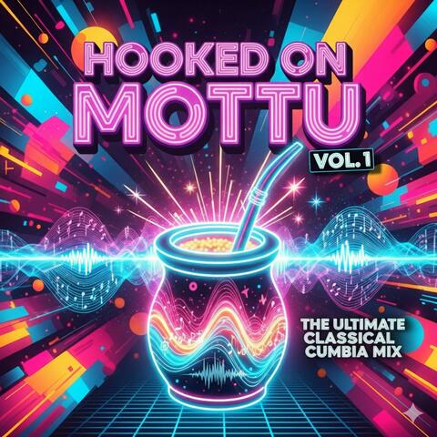 Hooked On MoTTu (Vol 1)