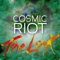Cosmic Riot