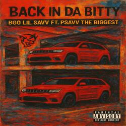 Back In Da Bitty (feat. Psavv The Biggest)
