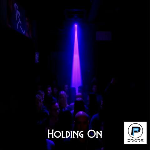 Holding On