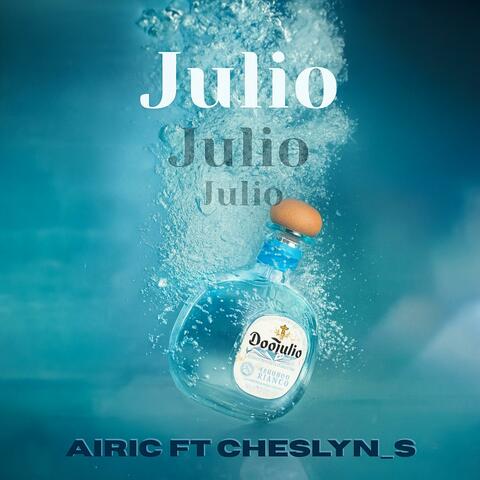 Julio (feat. Cheslyn S)