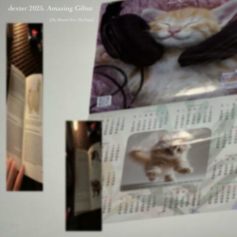 amazing Giftsz (My Brand New MixTape)
