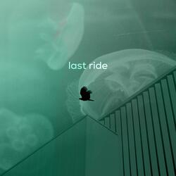 Last Ride