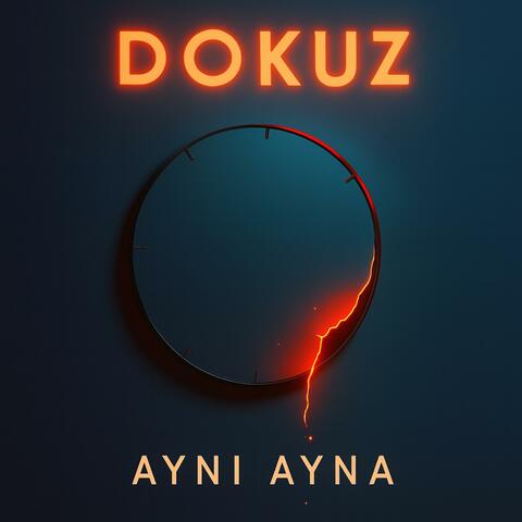 Dokuz - Aynı Ayna
