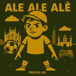 Ale Ale Alè