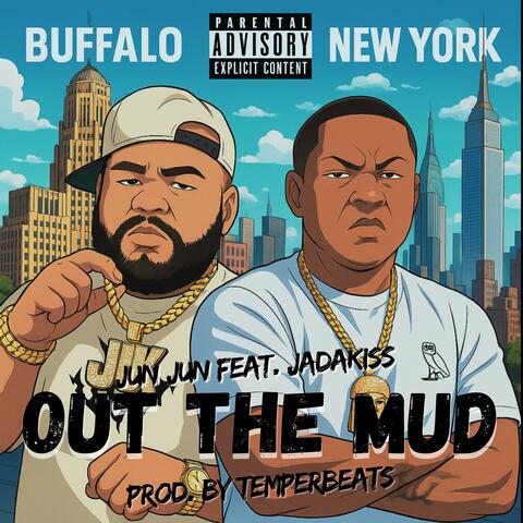 Out The Mud (feat. Jadakiss)