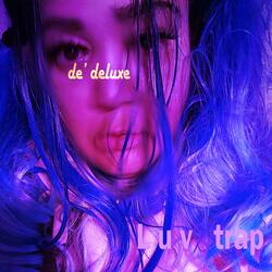 l u v TRAP (Ask me Vs)