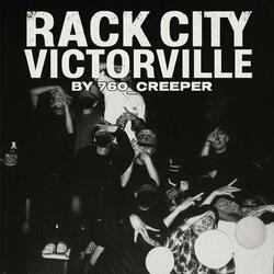 Rack City Victorville (feat. 760_Creeper)