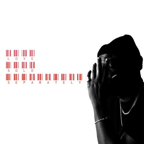 LOVE SOLD SEPARATELY EP