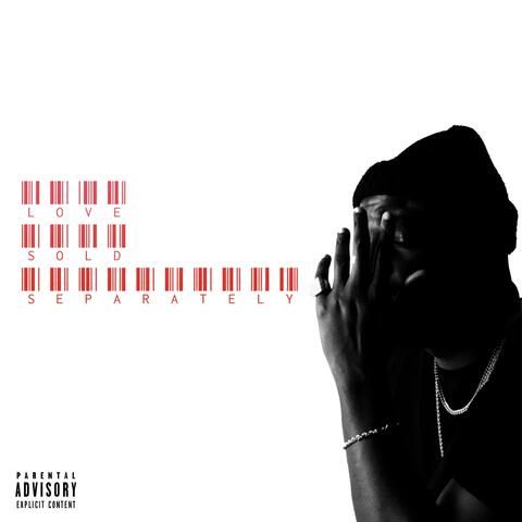 LOVE SOLD SEPARATELY EP