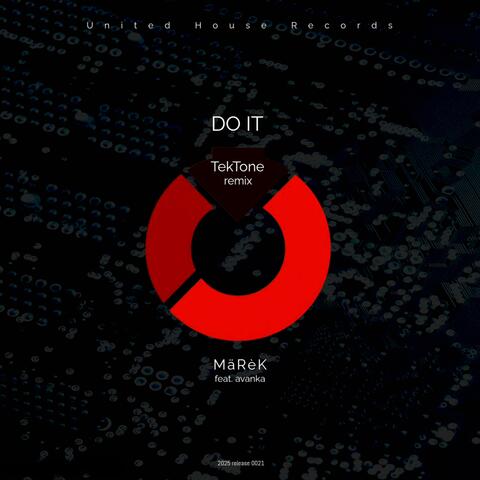 Do It (feat. Avanka) [TekTone Remix]