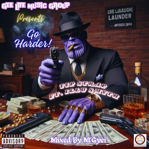 Go Harder (feat. Illu Smyth)
