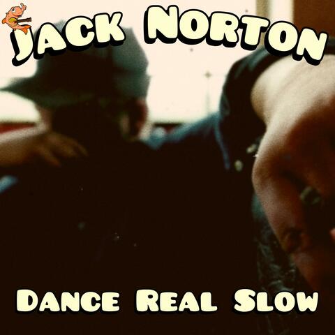 Dance Real Slow