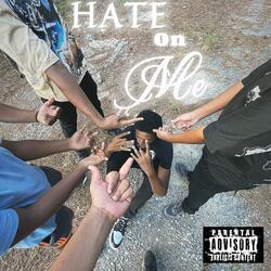 Hate On Me (Why hate?)