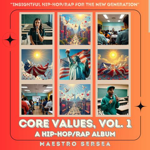 Core Values, Vol. 1: A Hip-Hop/Rap Album
