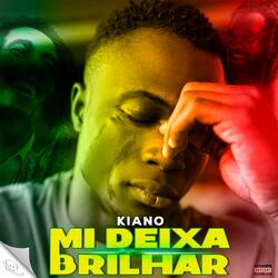 Kiano Filho do Luck Dob - Mi Deixa Brilhar - (ALLE NO BEAT)