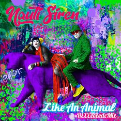 Like An Animal REEEeeeedcMix (vox)