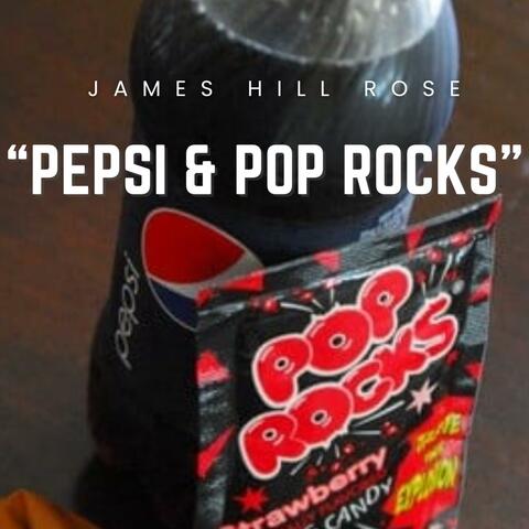 Pepsi & Pop Rocks
