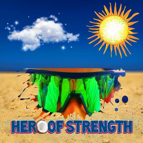 Hero of Strength (feat. AI-Data)