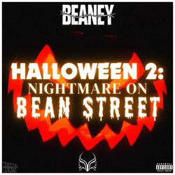 Halloween 2: Nightmare on Bean Street