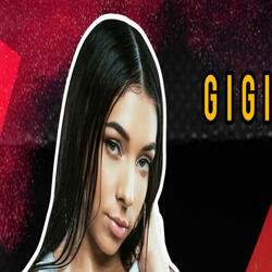 Siempre la mas nunca la menos Gigi