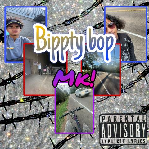 Bippty bop