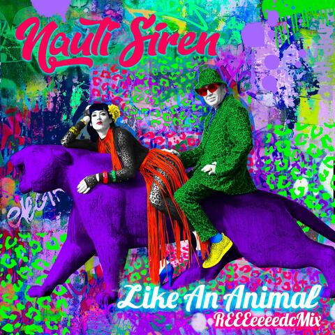 Like An Animal REEEeeeedcMix (Dub)