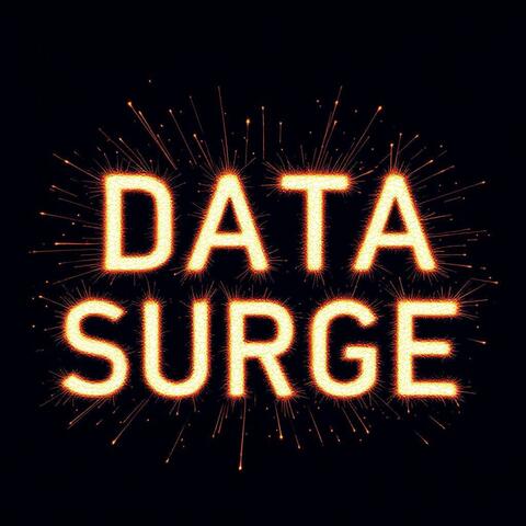 DATA SURGE