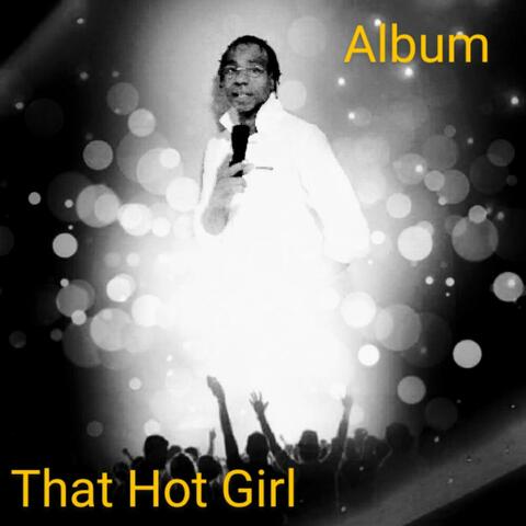 That Hot Girl