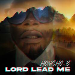 Lord lead me