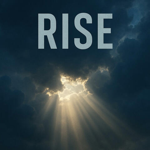 Rise