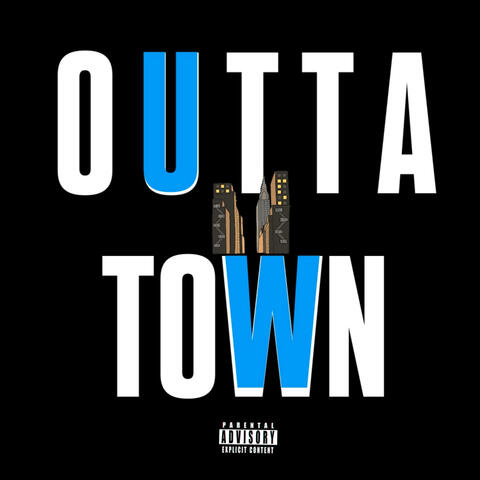 Outta town