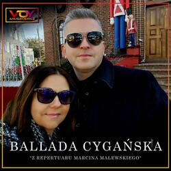 Ballada Cygańska (Marcin Malewski)