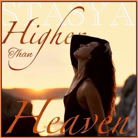 Higher Than Heaven