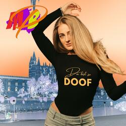 Du Bist So Doof