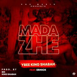 Madazhe (feat. EmmiQ Zm)