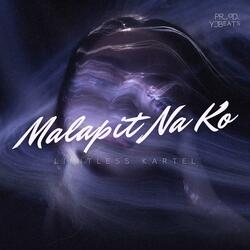 Malapit Na Ko
