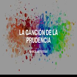 La Canción de la Prudencia
