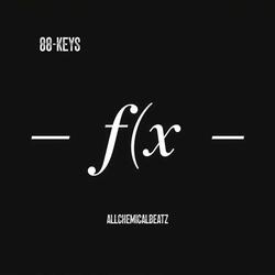 "FUNCTION OF X" 88 KEYS MEN-t-ALL (feat. MEN-t-ALL)