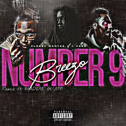 NUMBER 9 (feat. C redd & Waddie Guapo) [Remix]