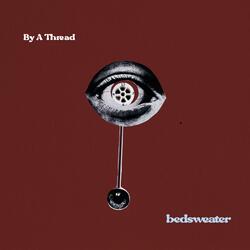 By A Thread