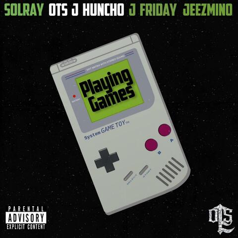 Playing Games (feat. Solray, Jeezmino & J.Friday)