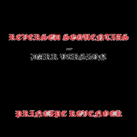 Reversed Sequentias (Deep Dark Version)