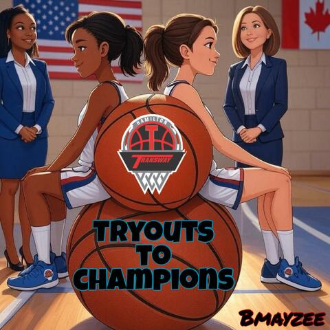 Tryouts To Champions