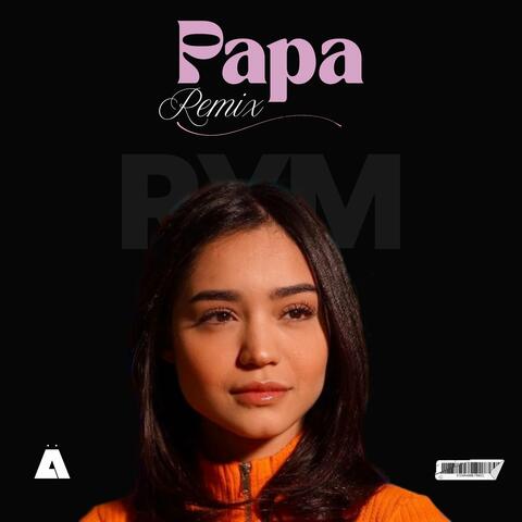 Papa (feat. Rym) [Achka Remix]