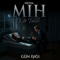 Mıh - Gün Işığı